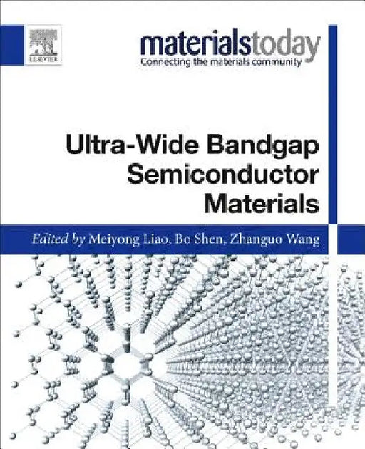 Ultra-Wide Bandgap Semiconductor Materials by Meiyong Liao