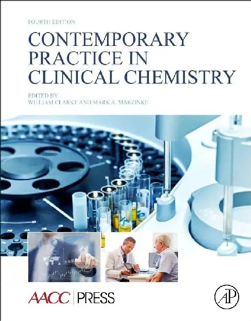 Contemporary Practice in Clinical Chemistry by William Clarke