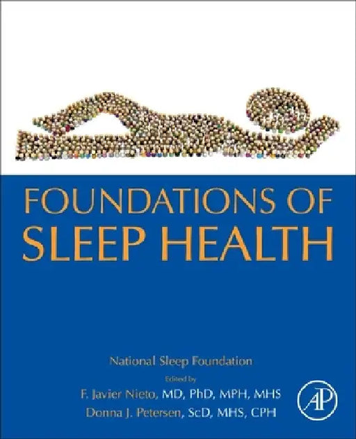 Foundations of Sleep Health by F. Javier Nieto