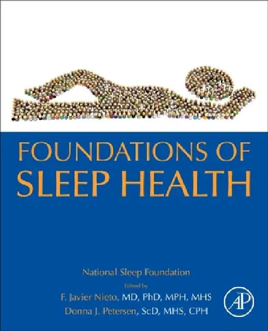 Foundations of Sleep Health by F. Javier Nieto