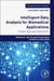 Intelligent Data Analysis for Biomedical Applications: Challenges and Solutions by D. Jude Hemanth