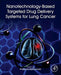 Nanotechnology-Based Targeted Drug Delivery Systems for Lung Cancer by Kesharwani Prashant