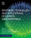 Synthesis, Technology and Applications of Carbon Nanomaterials by Suraya Abdul Rashid