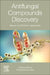 Antifungal Compounds Discovery: Natural and Synthetic Approaches by Marina Sokovic