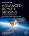 Advanced Remote Sensing: Terrestrial Information Extraction and Applications by Shunlin Liang