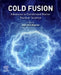 Cold Fusion: Advances in Condensed Matter Nuclear Science by Jean-Paul Biberian