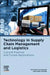 Technology in Supply Chain Management and Logistics: Current Practice and Future Applications by Anthony M. Pagano