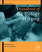 Handbook of the Biology of Aging by Nicolas Musi