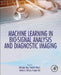 Machine Learning in Bio-Signal Analysis and Diagnostic Imaging by Nilanjan Dey