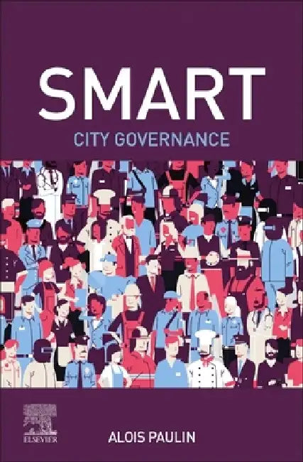Smart City Governance by Alois Paulin