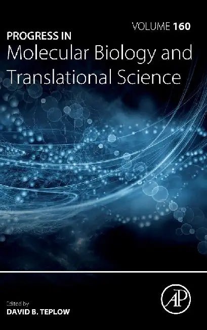 Progress in Molecular Biology and Translational Science by Teplow