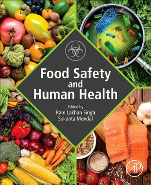 Food Safety and Human Health by Singh Ram Lakhan
