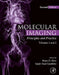 Molecular Imaging: Principles and Practice by Ross , Gambhir