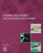 Hydrogels Based on Natural Polymers by Yu Chen