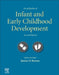 Encyclopedia of Infant and Early Childhood Development by Benson