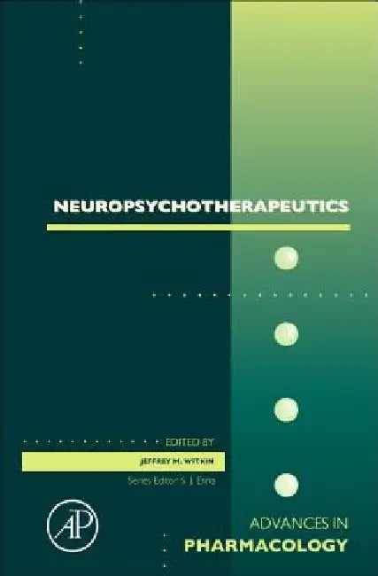 Neuropsychotherapeutics by Jeffrey M. Witkin