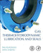 Gas Thermohydrodynamic Lubrication and Seals by Shaoxian Bai