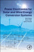 Power Electronics for Solar and Wind Energy Conversion Systems by Felix Rojas Lobos, Edson Bim, Javier Pereda Torres
