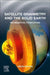 Satellite Gravimetry and the Solid Earth: Mathematical Foundations by Mehdi Eshagh