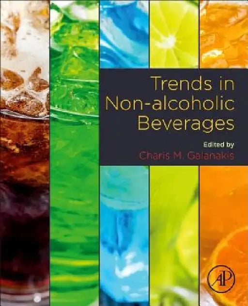 Trends in Non-Alcoholic Beverages by Charis M. Galanakis