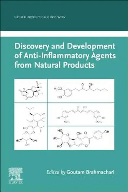 Discovery and Development of Anti-inflammatory Agents from Natural Products by Brahmachari Goutam