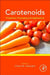 Carotenoids: Properties Processing and Applications by Galanakis Charis