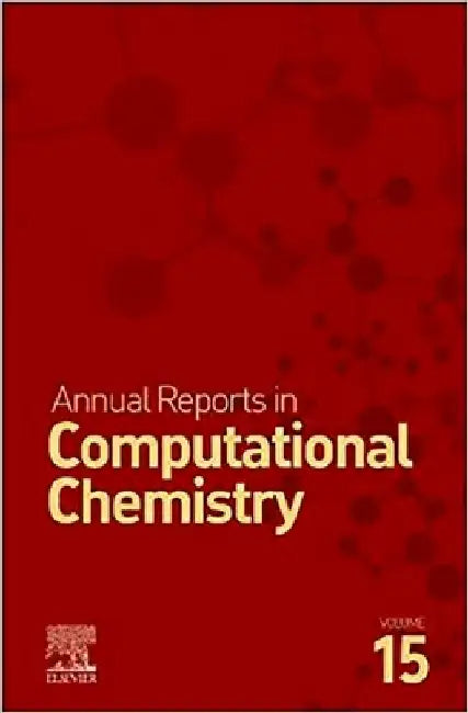 Annual Reports in Computational Chemistry by David A. Dixon