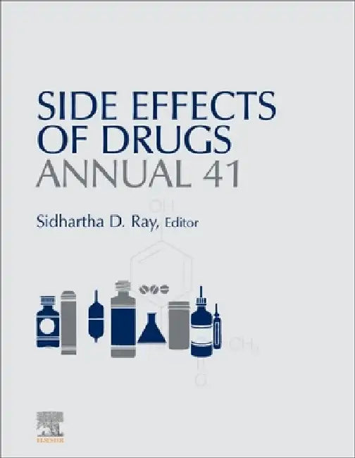 Side Effects of Drugs Annual by Sidhartha D. Ray