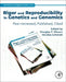 Rigor and Reproducibility in Genetics and Genomics: Peer-reviewed, Published, Cited by George P. Patrinos