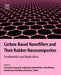 Carbon-Based Nanofillers and Their Rubber Nanocomposites: Fundamentals and Applications by Srinivasarao Yaragalla