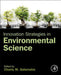 Innovation Strategies in Environmental Science by Galanakis Charis