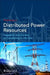 Distributed Power Resources: Operation and Control of Connecting to the Grid by Li Ruisheng