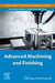 Advanced Machining and Finishing by Kapil Gupta
