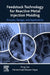 Feedstock Technology for Reactive Metal Injection Molding: Process, Design, and Application by Peng Cao