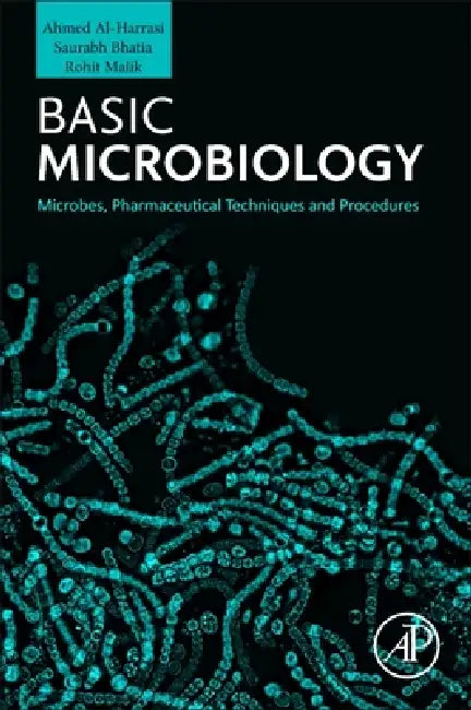 Basic Microbiology: History, Fundamentals and Insights by Saurabh Bhatia, Rohit Malik, Ahmed Al-Harrasi