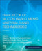 Handbook of Silicon Based MEMS Materials and Technologies by Markku Tilli