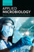 Applied Microbiology: Microbes, Pharmaceutical Techniques and Procedures by Saurabh Bhatia, Ahmed Al-Harrasi