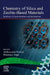 Chemistry of Silica and Zeolite-Based Materials: Synthesis, Characterization and Applications by Abderrazzak Douhal