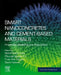 Smart Nanoconcretes and Cement-Based Materials: Properties, Modelling and Applications by Mohd Shahir Liew