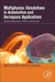 Multiphysics Simulations in Automotive and Aerospace Applications by Mojtaba Moatamedi