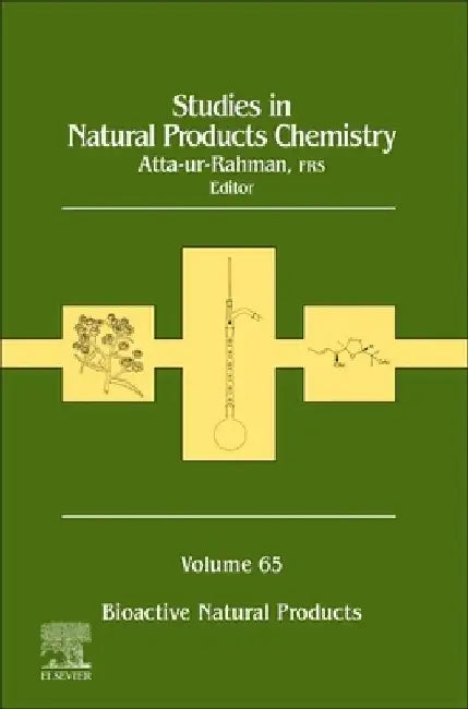 Studies in Natural Products Chemistry: Bioactive Natural Products by Atta-Ur Rahman