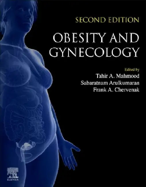 Obesity and Gynecology by Tahir A. Mahmood