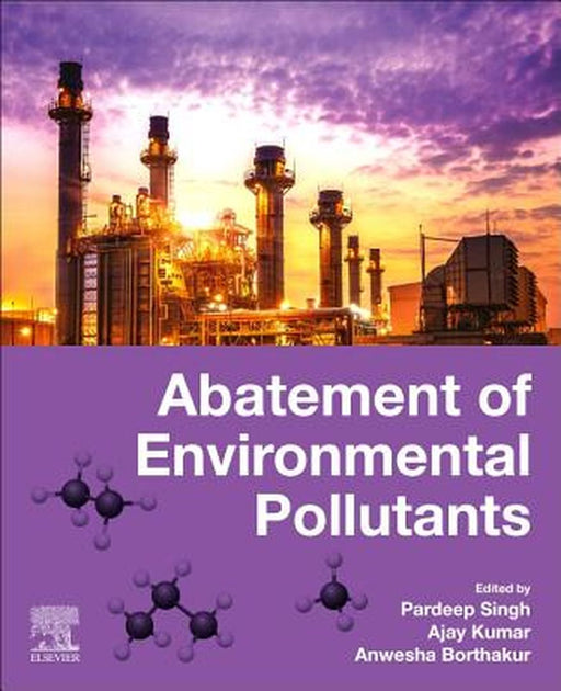 Abatement of Environmental Pollutants: Trends and Strategies by Singh Pardeep