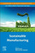 Sustainable Manufacturing by Kapil Gupta
