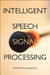 Intelligent Speech Signal Processing by Nilanjan Dey
