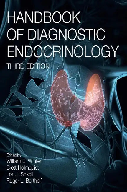 Handbook of Diagnostic Endocrinology by William Winter E.