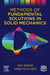 Methods of Fundamental Solutions in Solid Mechanics: 1ed by Wang Hui