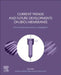 Current Trends and Future Developments on (Bio-) Membranes: Recent Advances in Metallic Membranes by Angelo Basile