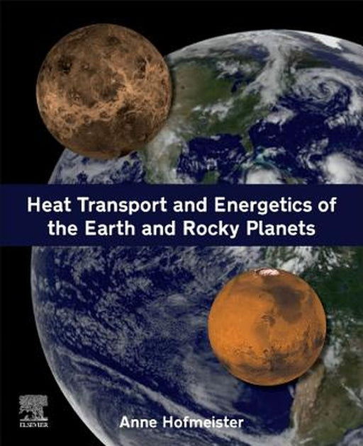 Heat Transport and Energetics of the Earth and Rocky Planets by Hofmeister Anne