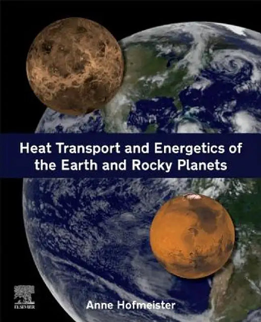 Heat Transport and Energetics of the Earth and Rocky Planets by Hofmeister Anne